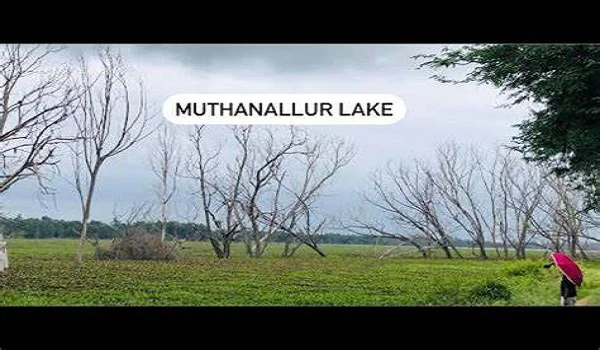 Muthanallur Lake Muthanallur Lake