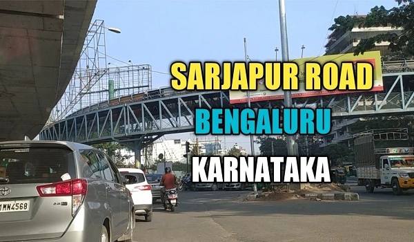 Sarjapur Road PIN Codes & Connectivity 2025 Updated Guide